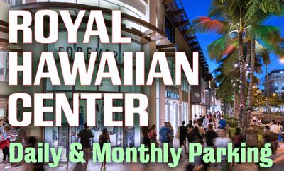 royal hawaiian center parking reservations.